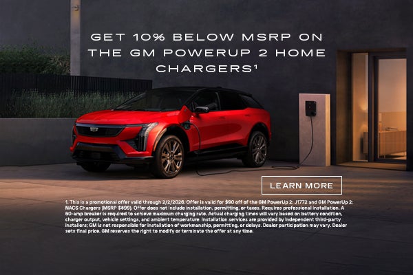 10% below MSRP on the GM Powerup 2 Home Chargers.